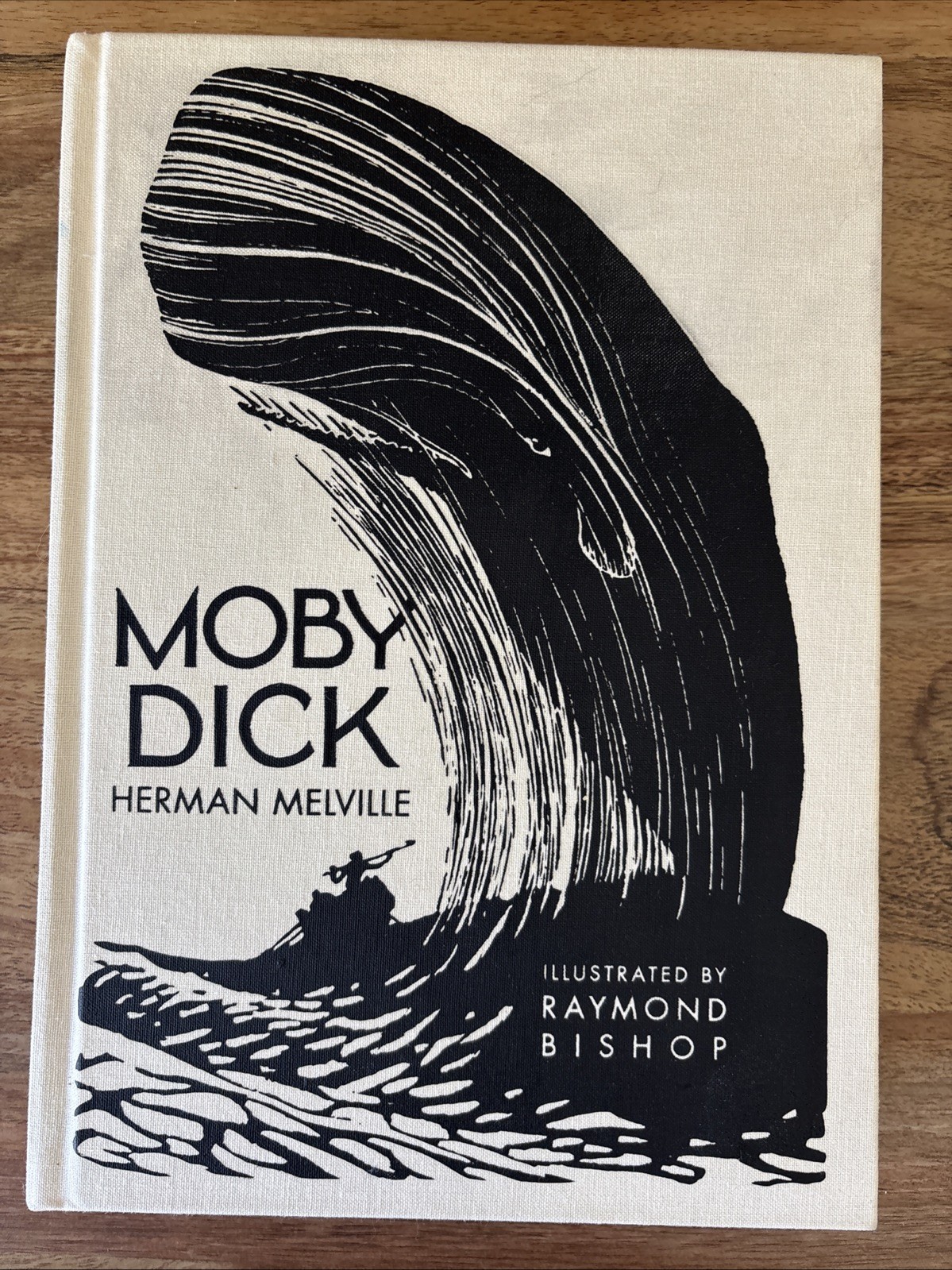 MOBY DICK, by HERMAN MELVILLE, ILLUSTRATED by RAYMOND BISHOP, CALLA EDITIONS