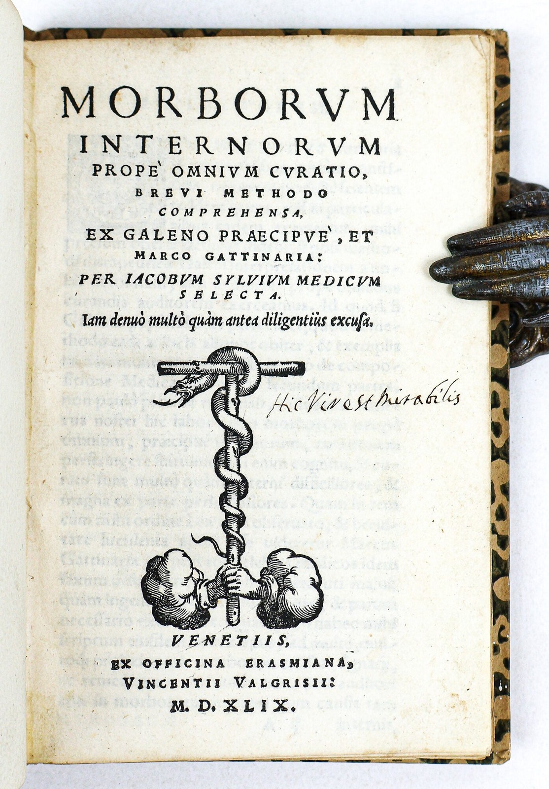 Iacobum Sylvium / MORBORUM INTERNORUM PROPE OMNIUM CURATIO BREVI METHODO 1549