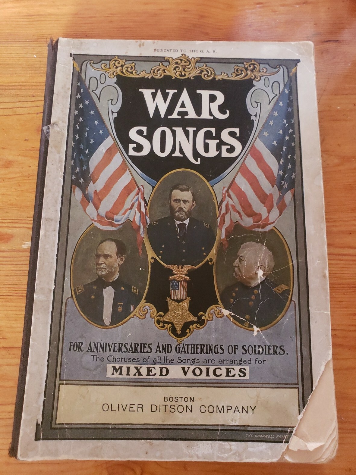 WAR SONGS, for anniversaries and gatherings of soldiers, Oliver Ditson Company
