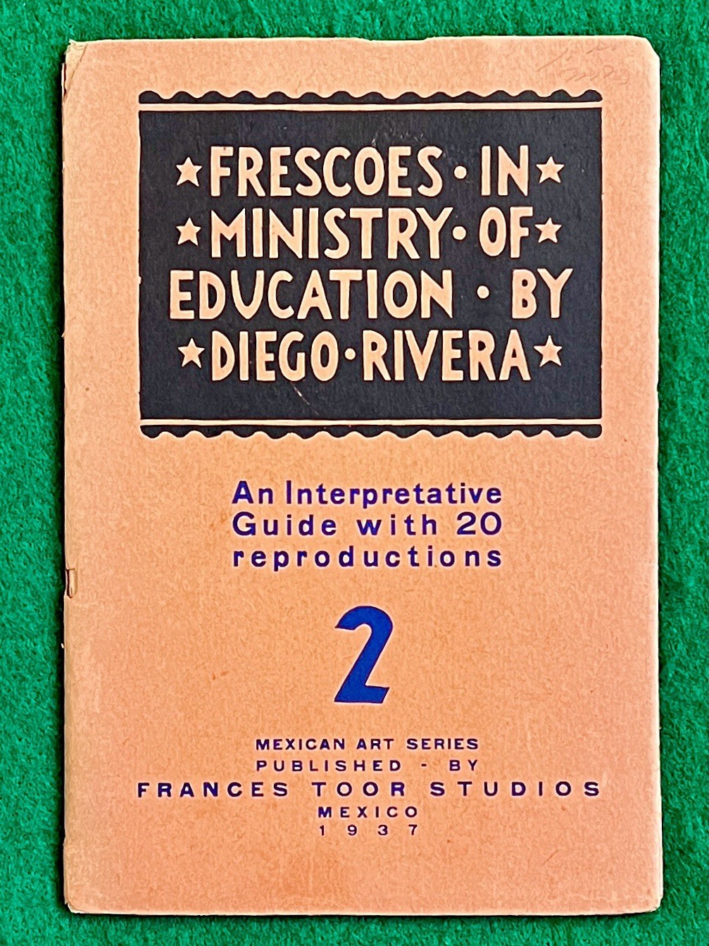 1937 Original DIEGO RIVERA Frescoes VINTAGE 1st Edition Mexico FRANCES TOOR Book