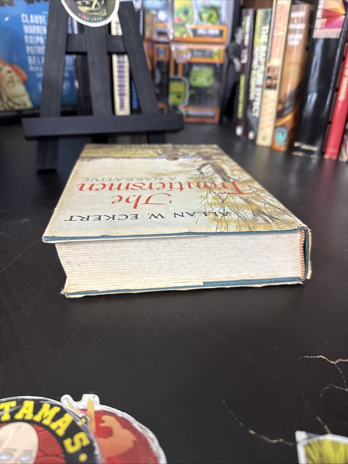 THE FRONTIERSMEN by Allan W. Eckert TRUE 1st Edition First Printing HC DJ 1967