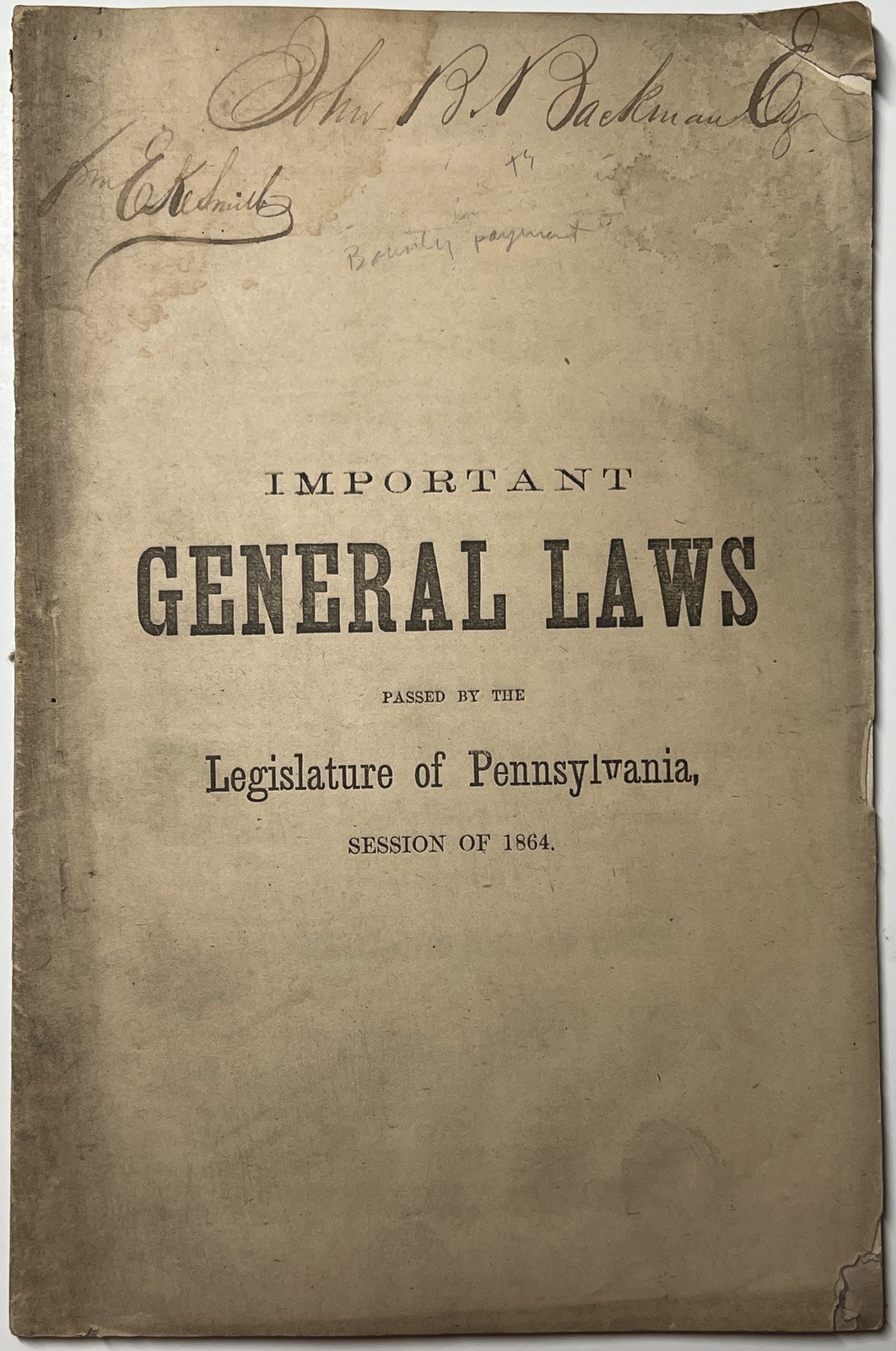 1864 PENNSYLVANIA GENERAL LAWS EXTRA SESSION MILITARY BILL BOUNTY SOLDIER VOTING