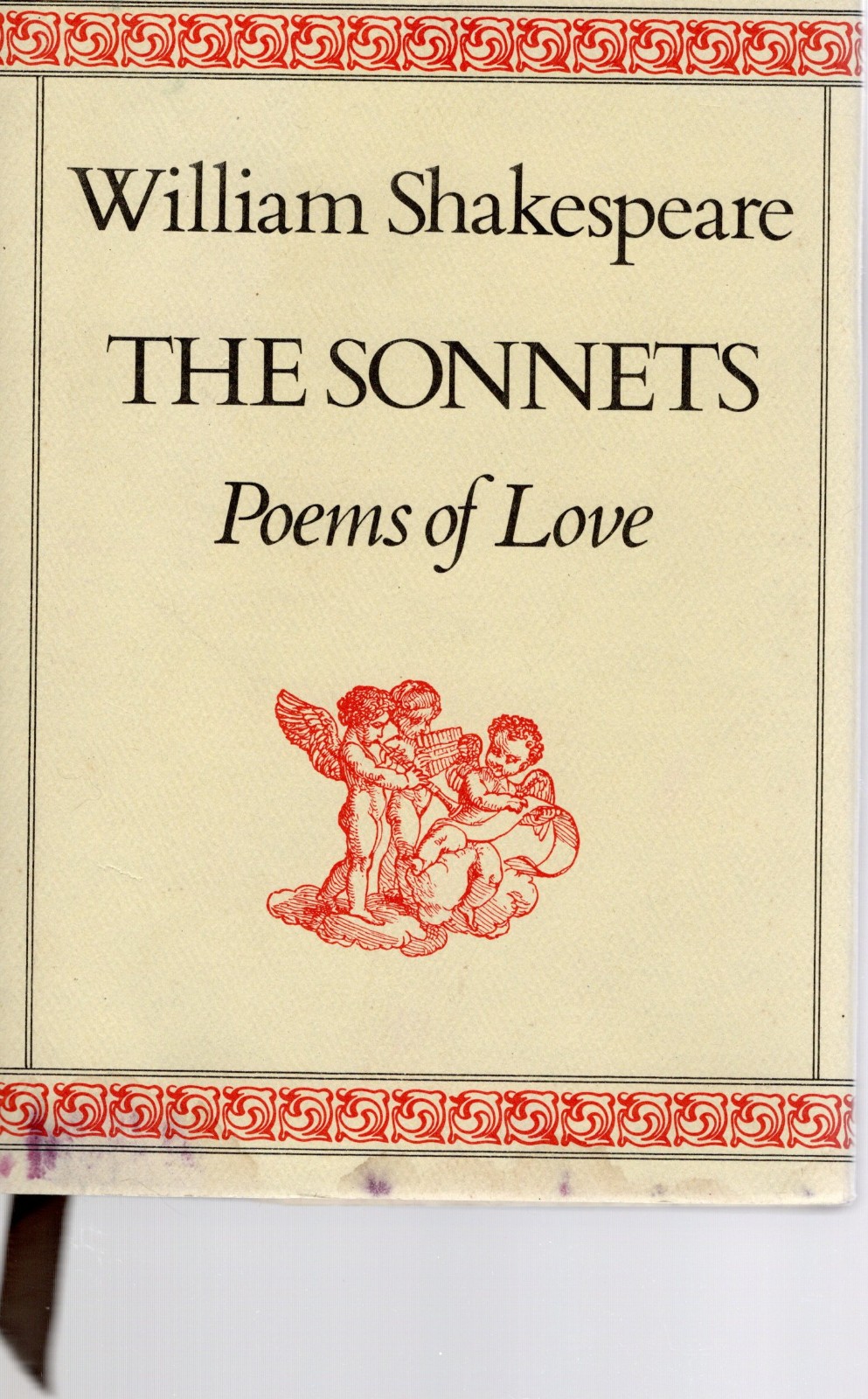 Shakespeare, William, THE SONNETS: POEMS OF LOVE. 1980. St. Martin’s. h/c & dj
