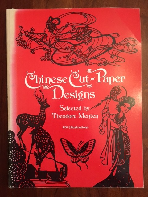Chinese Cut-Paper Designs, Theodore Menten, 269 illus., Pandas, Dragons, Tigers