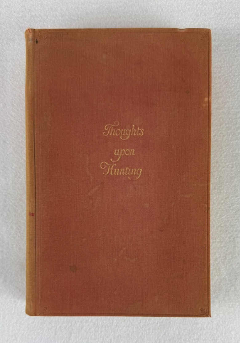 Thoughts Upon Hunting by Peter Beckford 1932 Jonathan Cape Red Cloth Hardcover