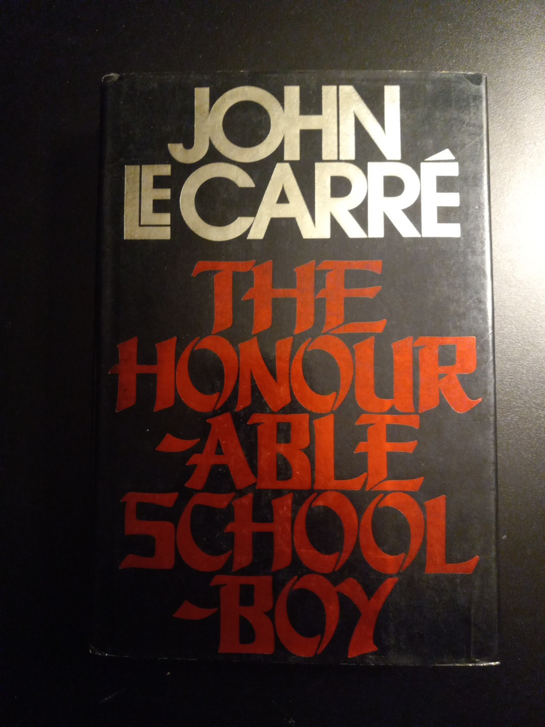 The Honourable Schoolboy – John Le Carre – FIRST TRADE EDITION – 1977
