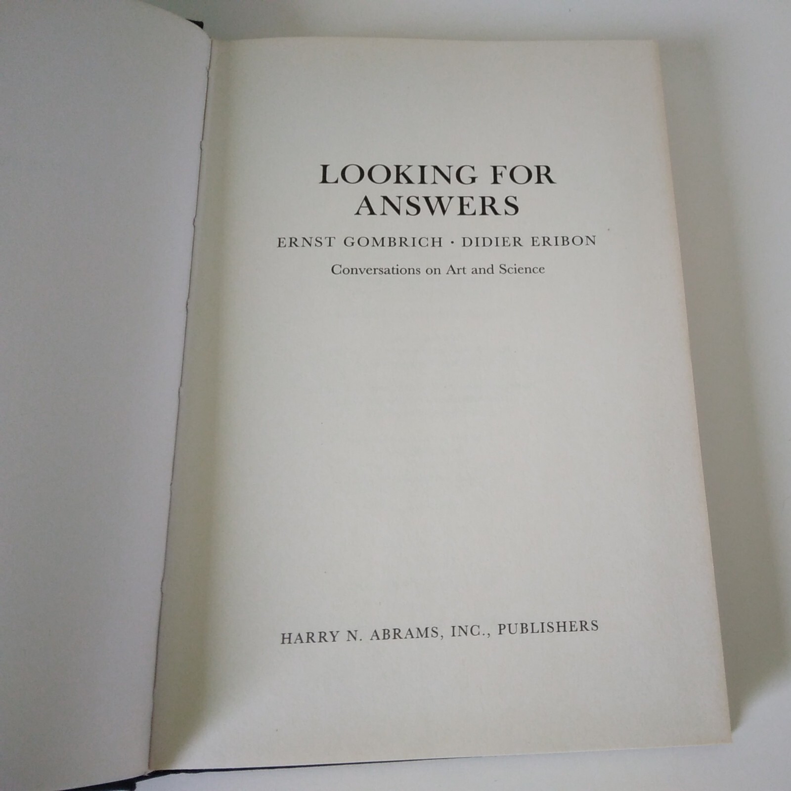 1993 „Looking For Answers“-Gombrich/Eribon, Harry N. Abrams Inc. HC DJ VG