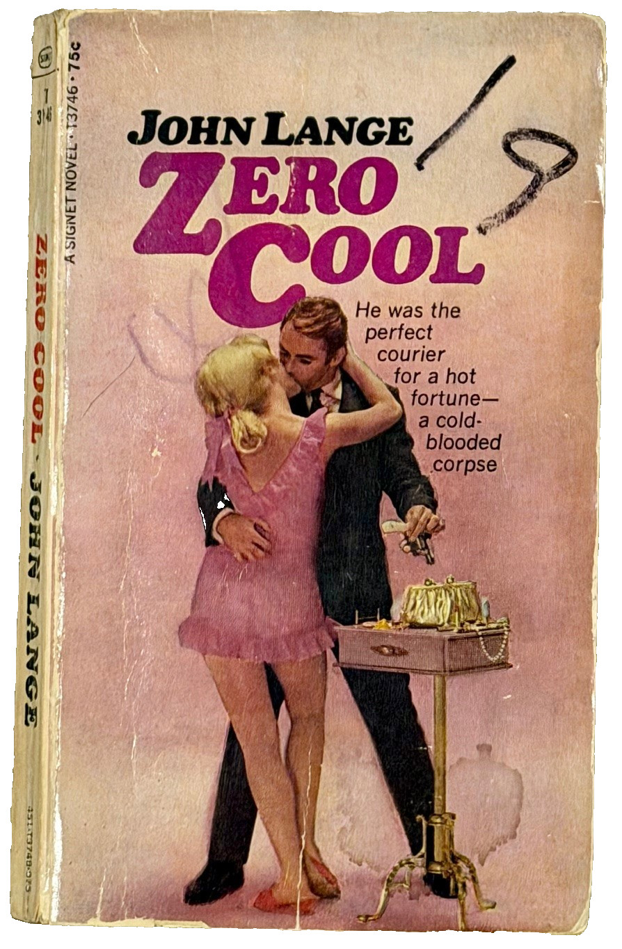 Zero Cool John Lange/Michael Crichton 1st Edition/1st PBO Signet Sept 1969 VG!
