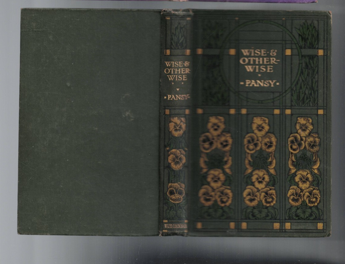 ANTIQUARIAN ,WISE AND OTHERWISE by PANSY , c 1880