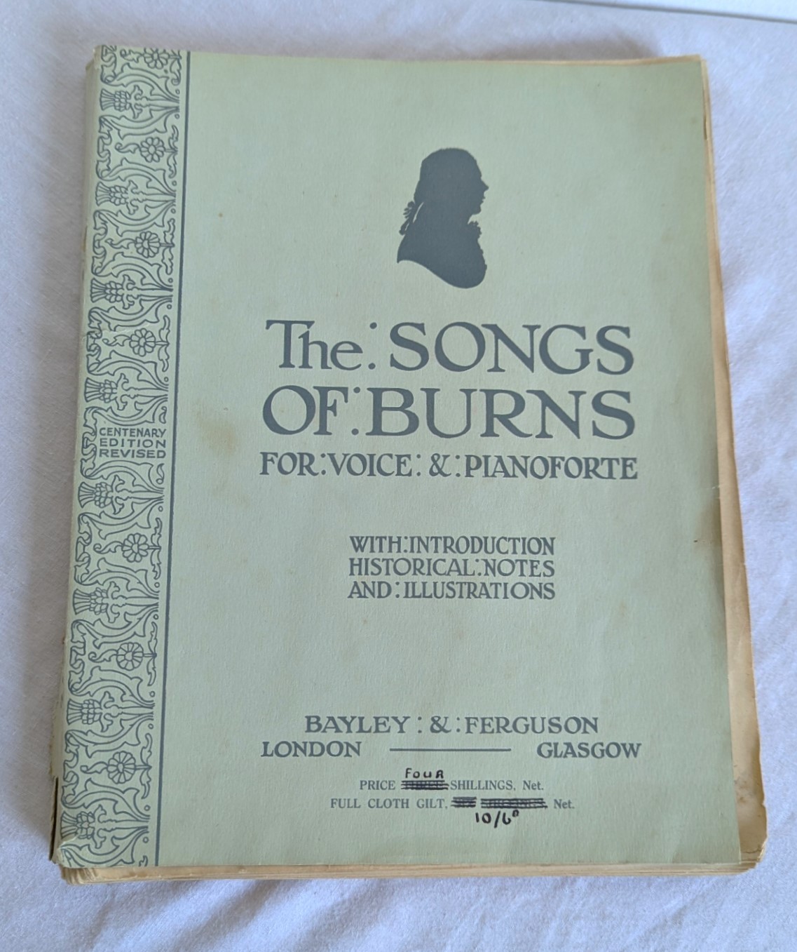 Songs of Burns Voice and Pianoforte John Kenyon Lees H.C.Shelley Bayley Ferguson