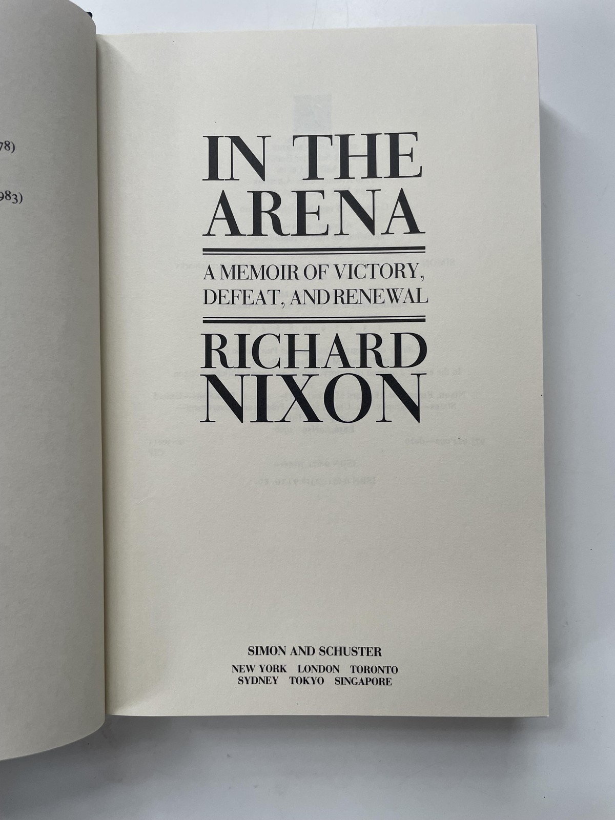 IN THE ARENA, Richard Nixon, 1990, inscribed, first printing, memoir, politics