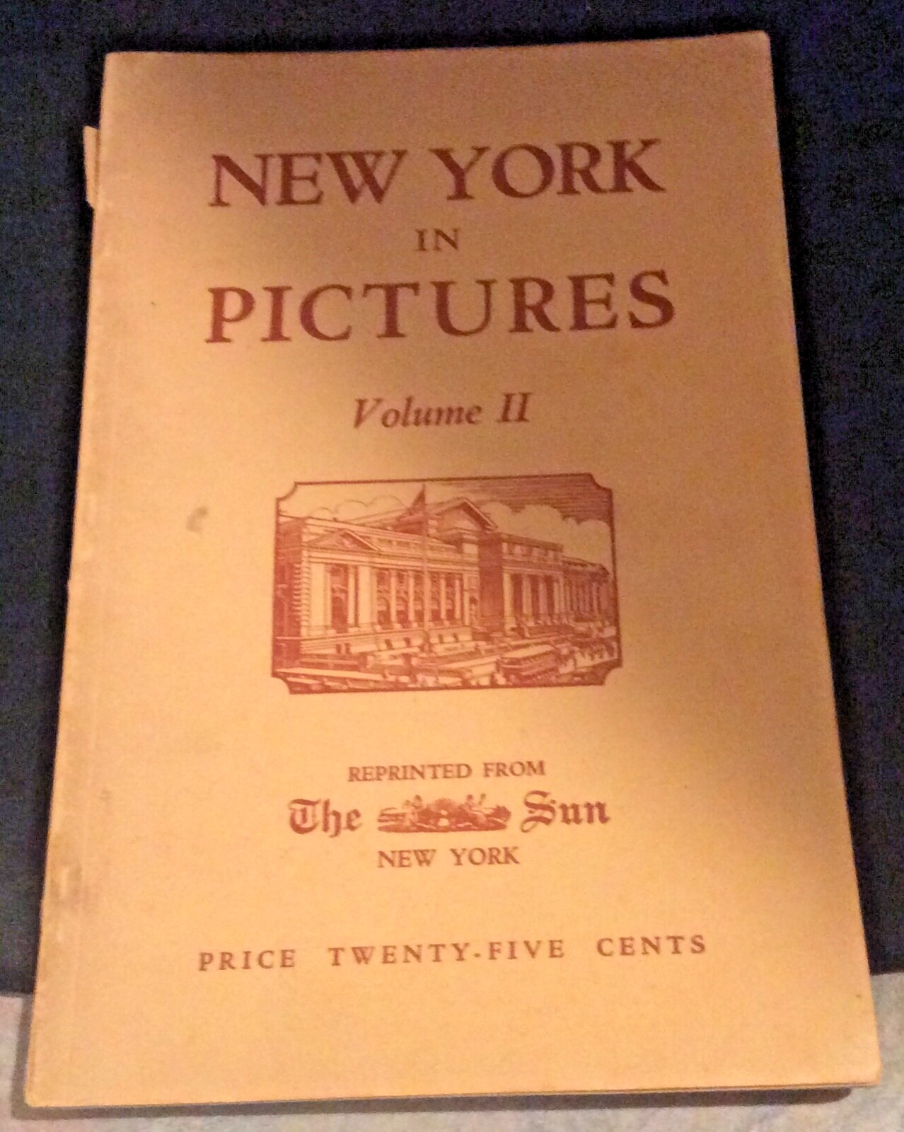 New York in Pictures Volume I & II – Reprinted From the New York Sun 1928