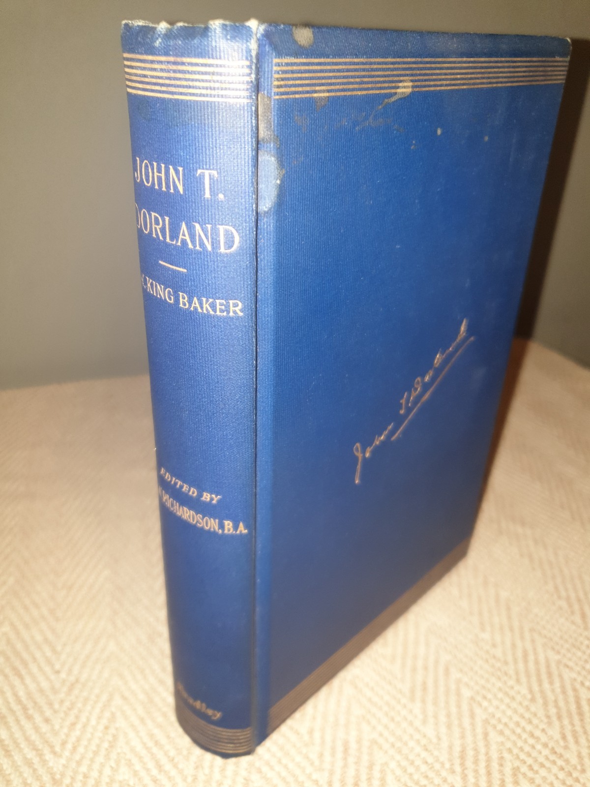 John T Dorland by W K Baker 1898 Headley Brothers, Large Print, Illustrated