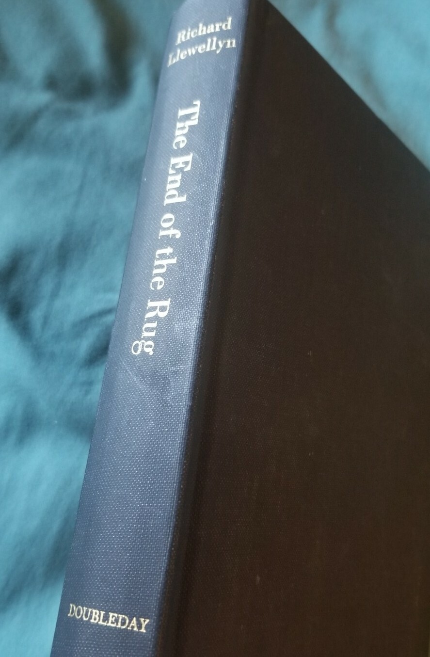 THE END OF THE RUG Richard Llewellyn 1st Edition 1st Printing 1968