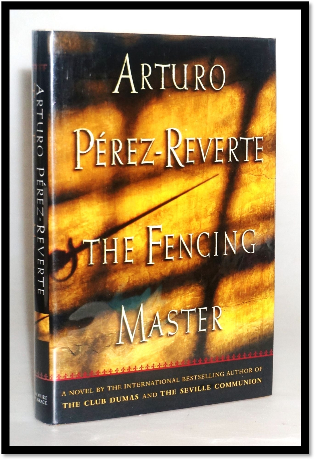 Arturo Perez-Reverte, Soto / Fencing Master 1st Edition 1999 GIFT QUALITY New