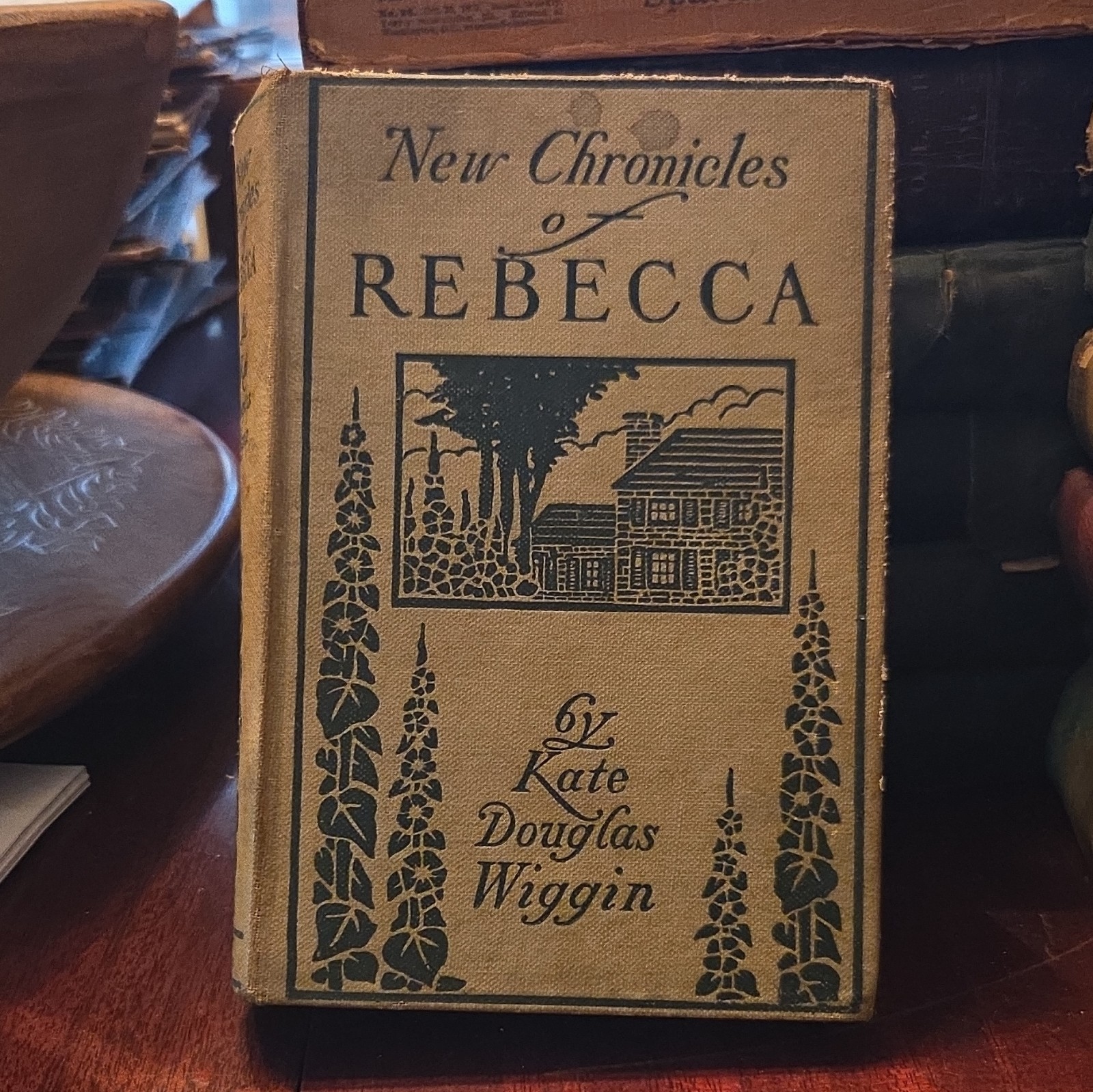 Kate Douglas Wiggin Chronicles of Rebecca Cloth Grosset 1907