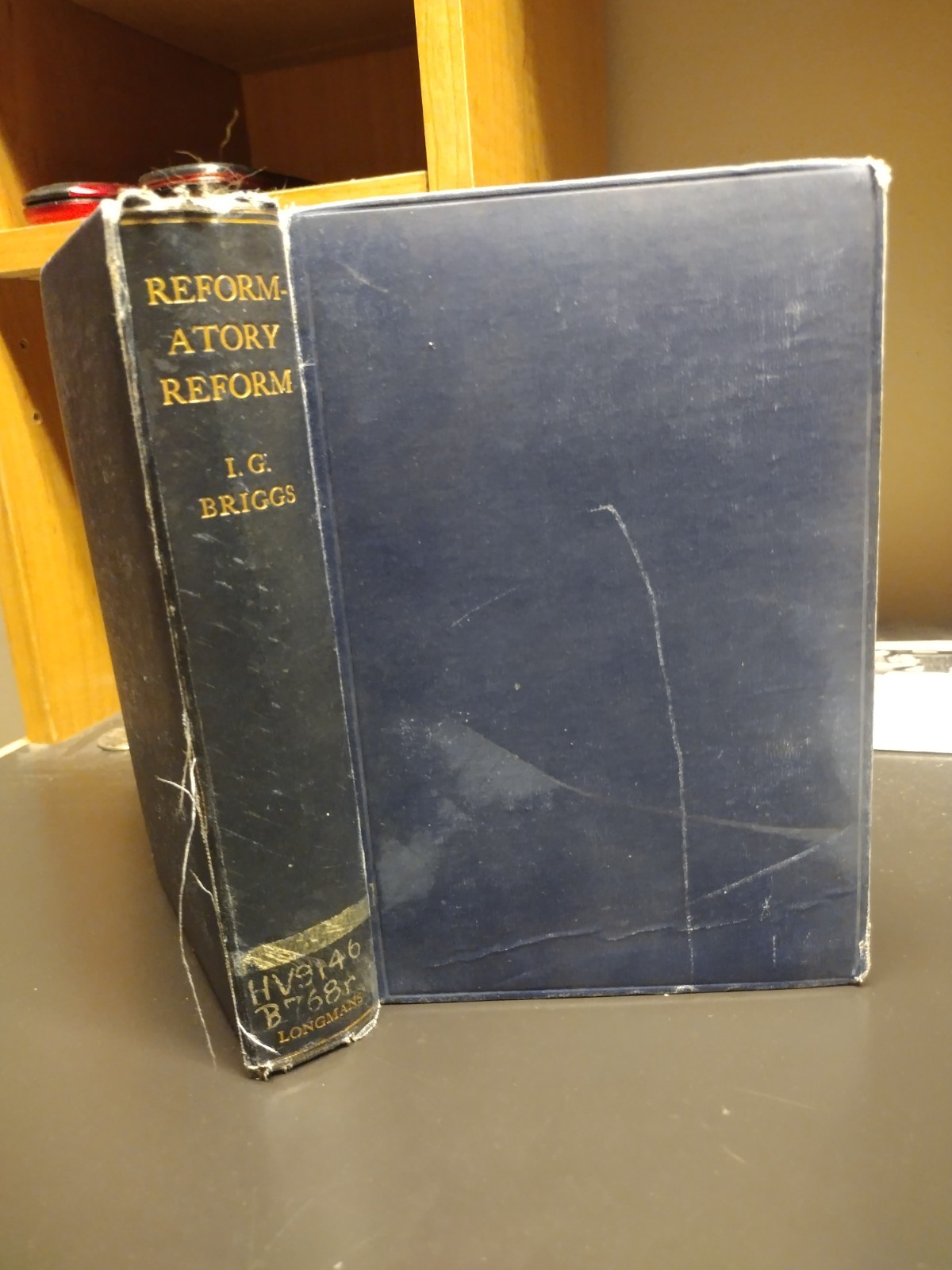 Reformatory Reform Isaac G. Briggs 1924 Longmans, Green & Co Juvenile Delinquent
