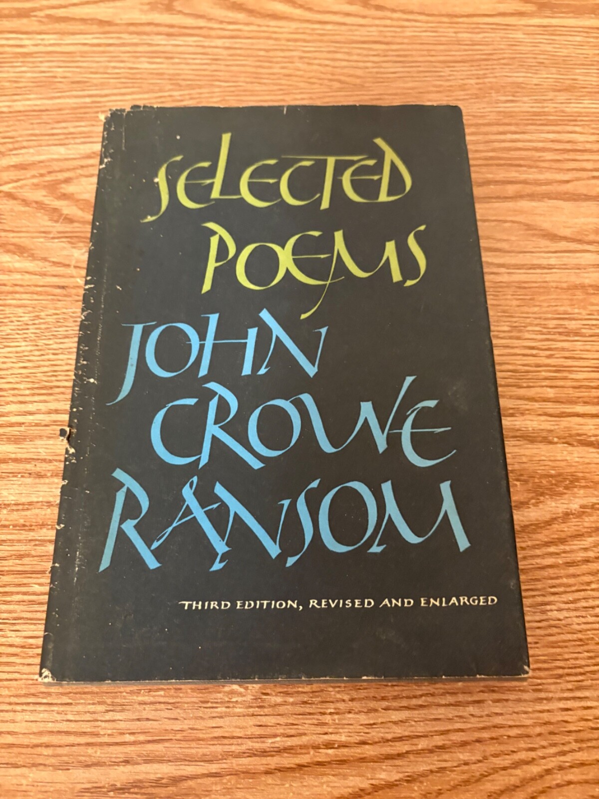 Selected Poems by John Crowe Ransom HC 3rd Third Hardcover 1969
