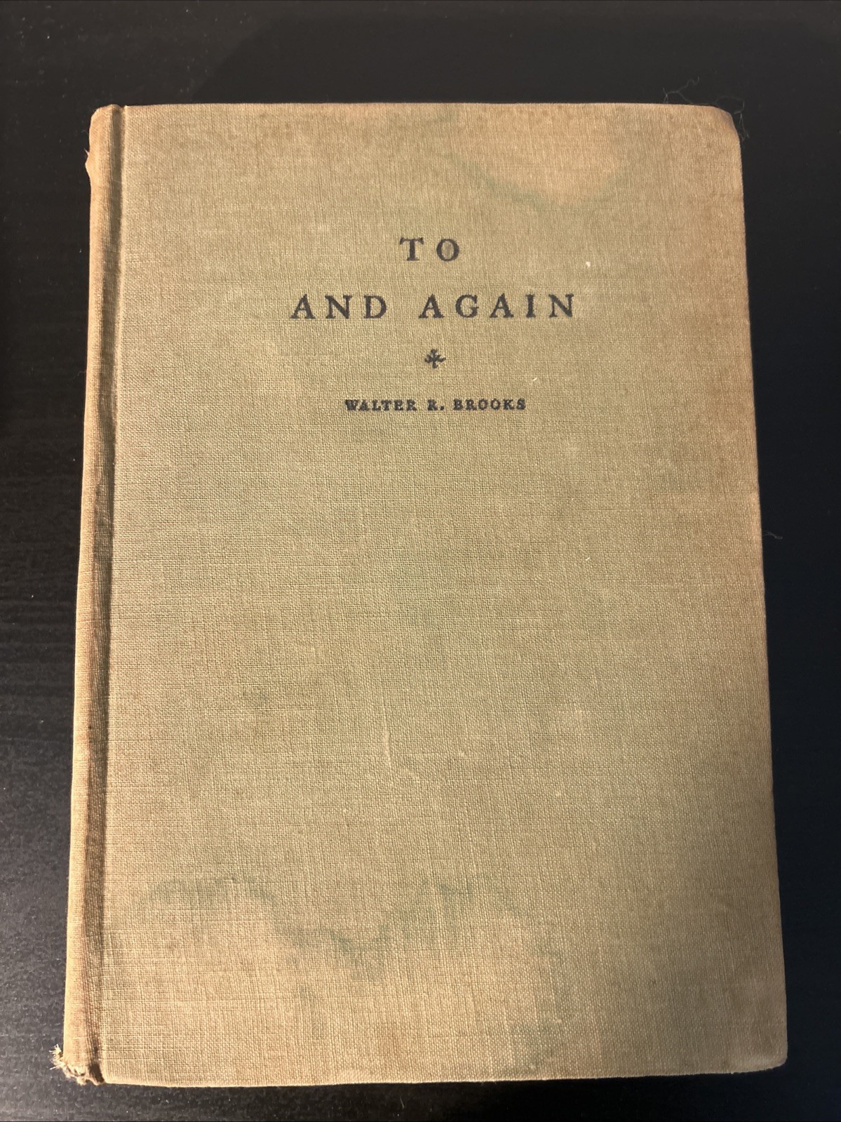 To and Again Walter R. Brooks Hardcover Knopf 1927 4th Printing 1929