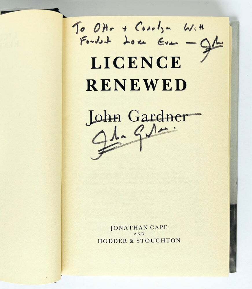 Ian FLEMING, John GARDNER / Licence Renewed James Bond 007 Signed 1st Edition