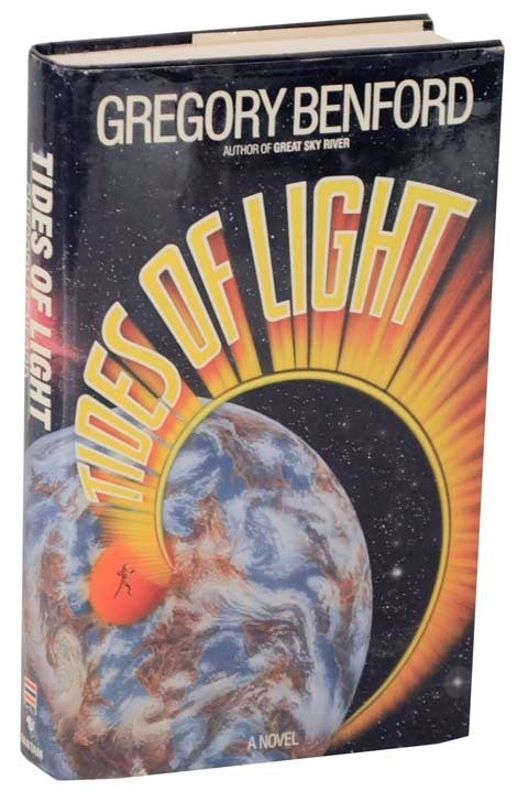 Gregory BENFORD / TIDES OF LIGHT 1st Edition 1991 #117535