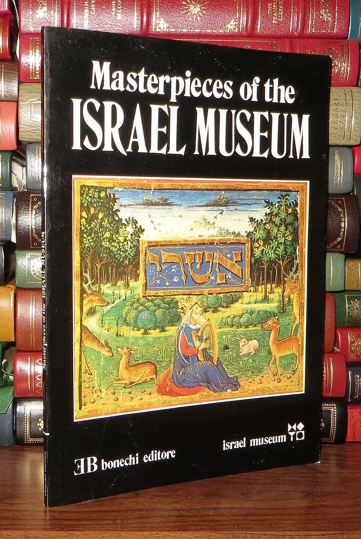 Magi, Giovanni MASTERPIECES OF THE ISRAEL MUSEUM 1st Edition 1st Printing