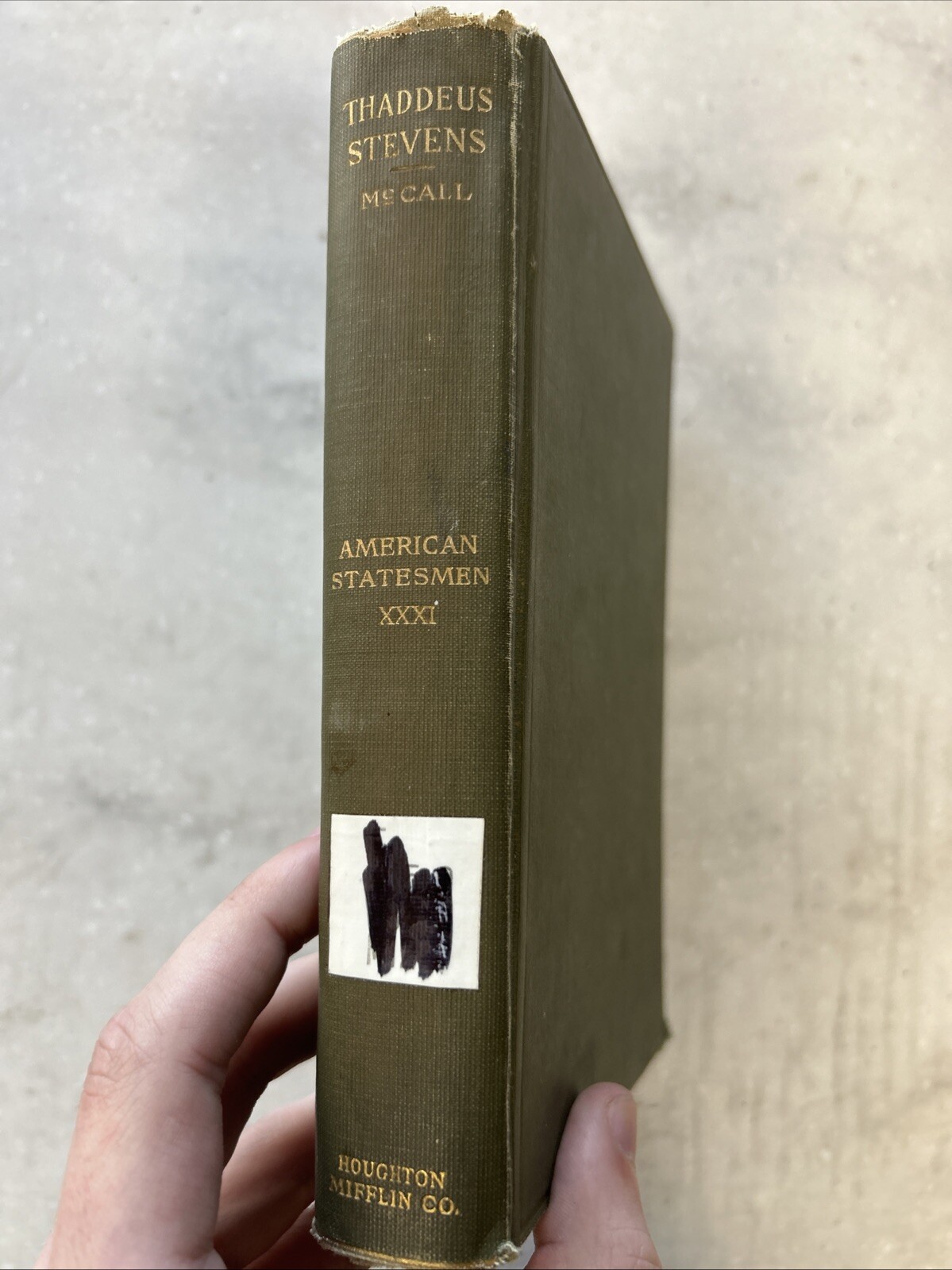 Thaddeus Stevens by Samuel W. McCall / 1899 Antique Hardcover
