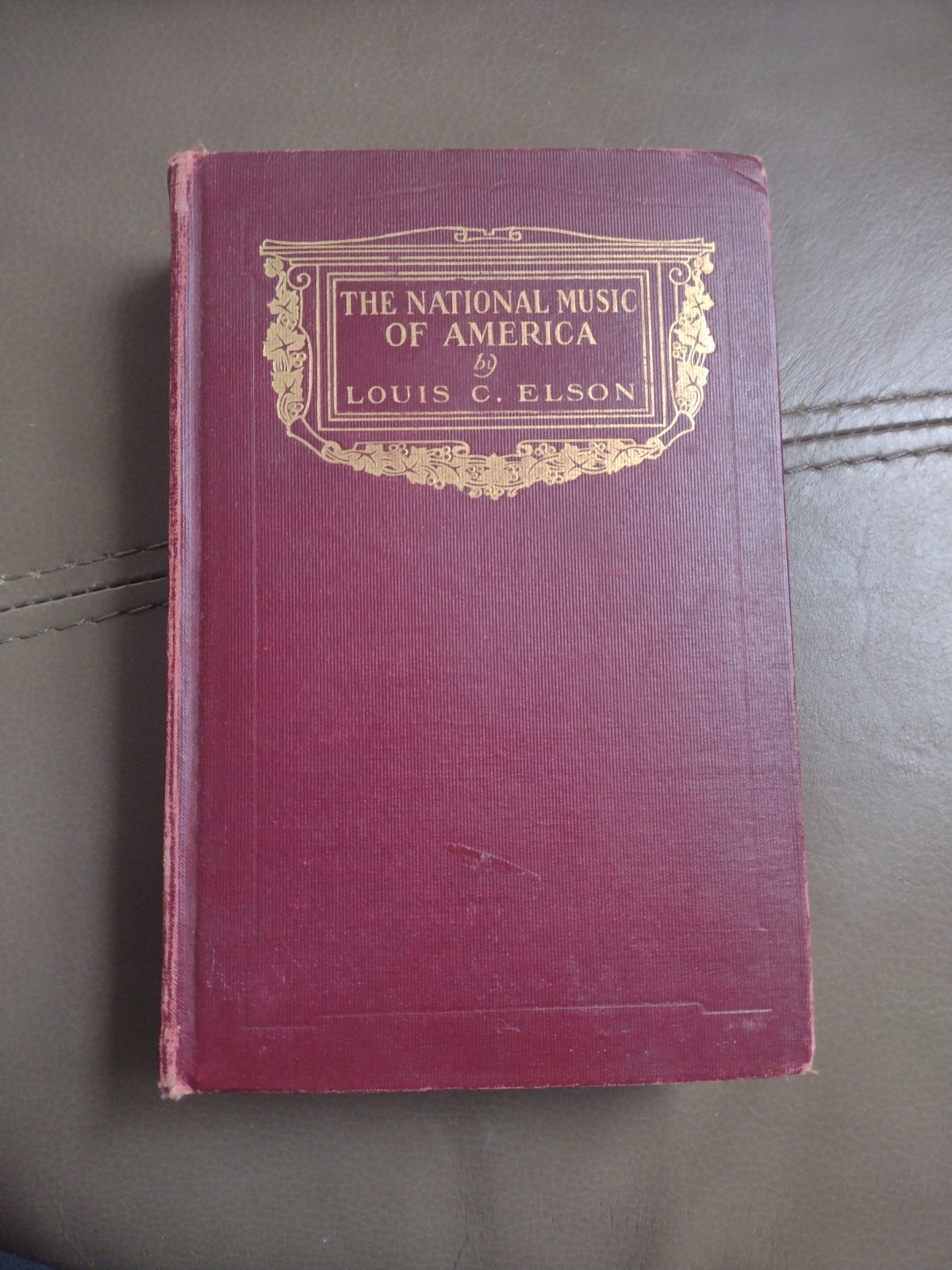 The National Music Of America Louis C Elson