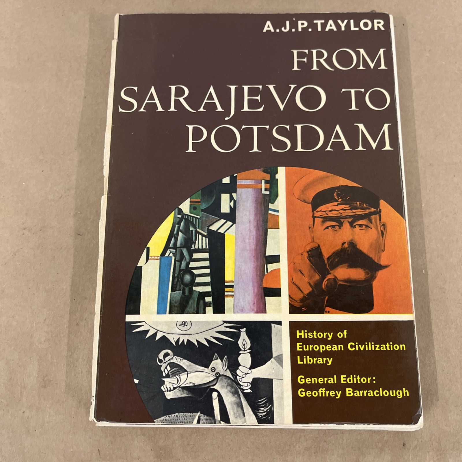 FROM SARAJEVO TO POTSDAM A.J.P. Taylor European History World War Library