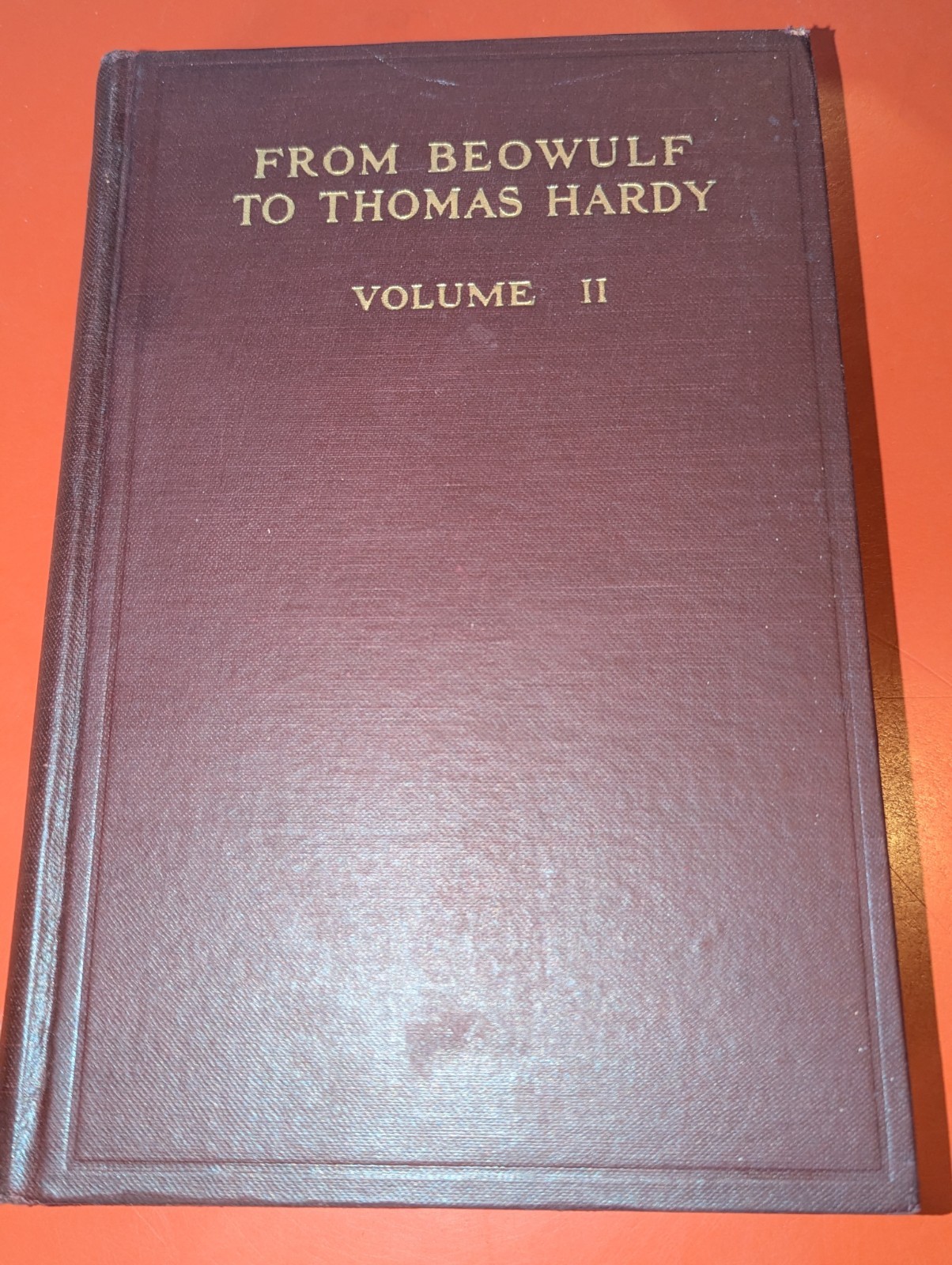From Beowulf to Thomas Hardy by Robert Shafer, Volume 1 & 2 HC C-1924