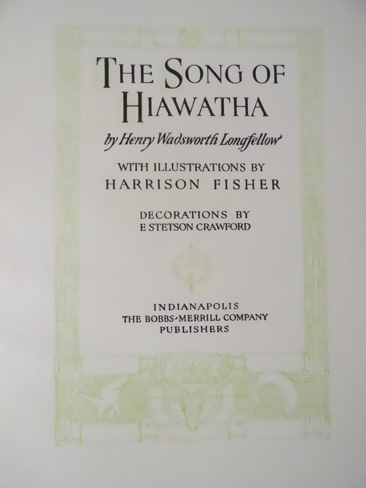 1906 The Song of HIAWATHA-Henry W .Longfellow/Harrison Fisher Illustrated