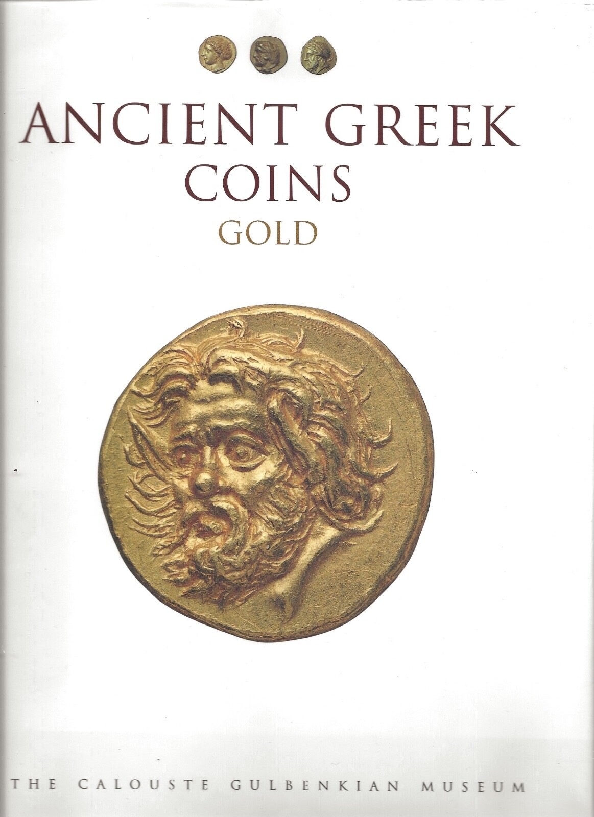 ANCIENT GREEK COINS GOLD HARDCOVER W/DJ THE CALOUSTE GULBENKIAN MUSEUM /HIPOLITO