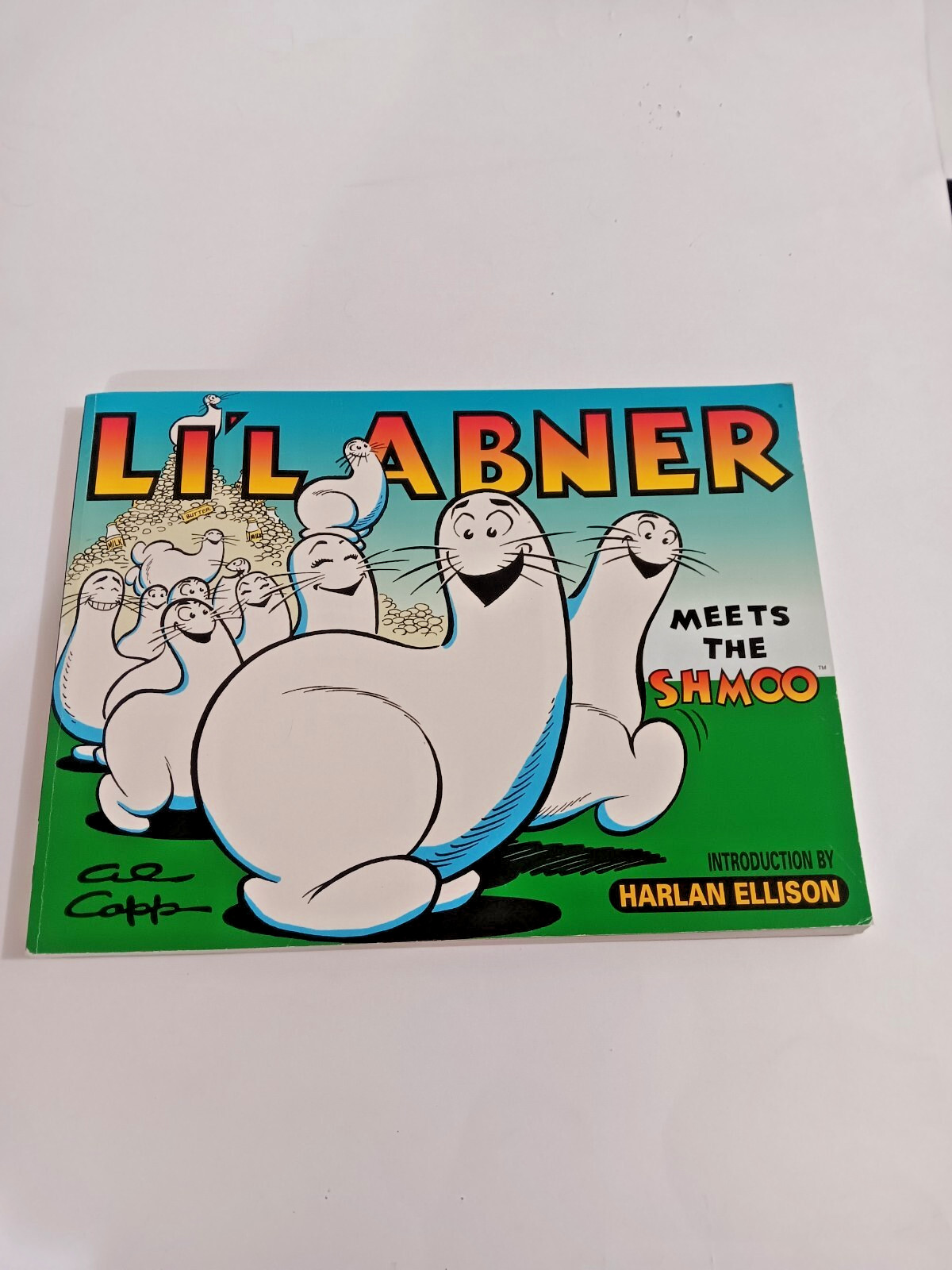 Lil Abner: Meets the Shmoo, 1948, Vol. 14 by Al Capp Soft Cover