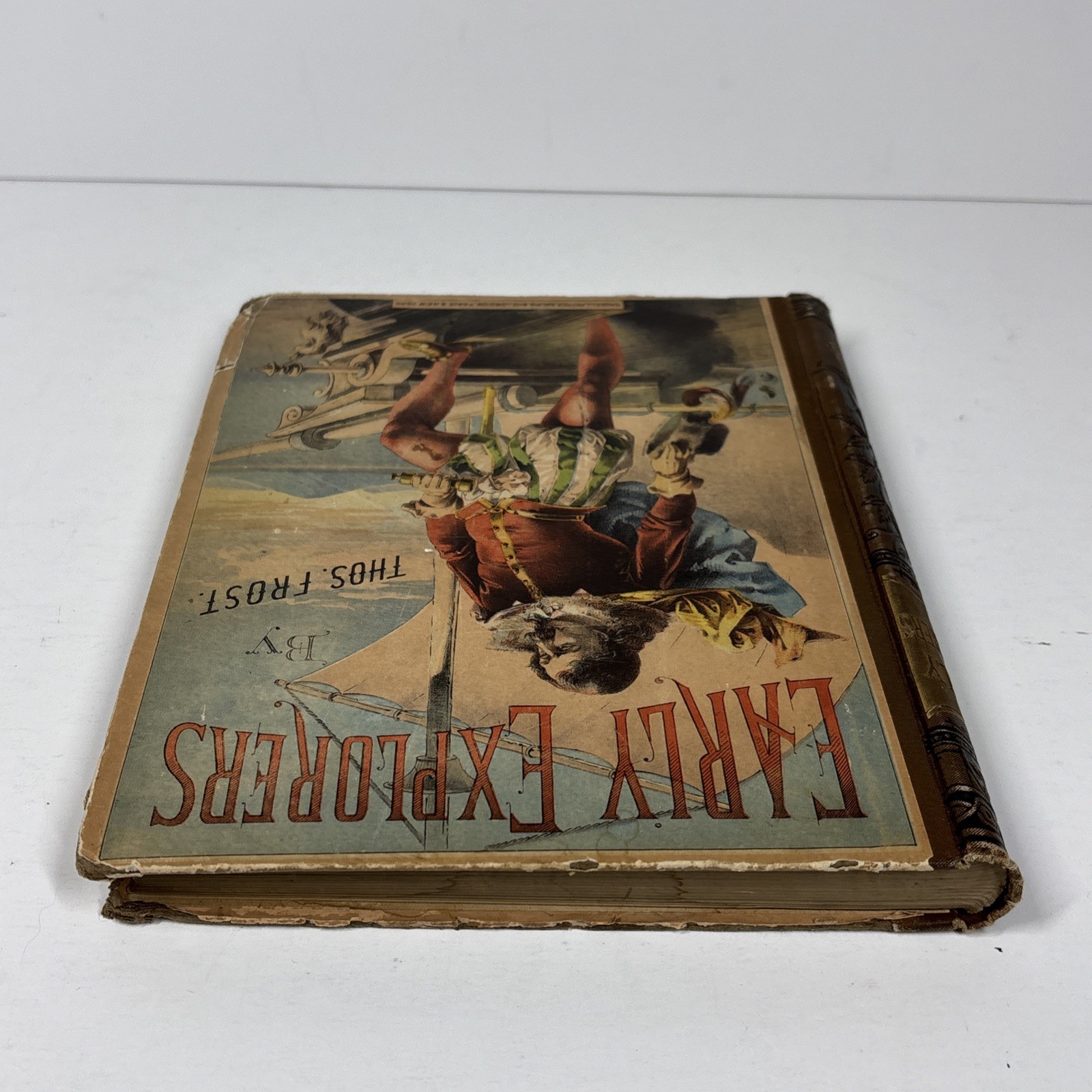 Half Hours with the Early Explorers by Thomas Frost c1887 hardback