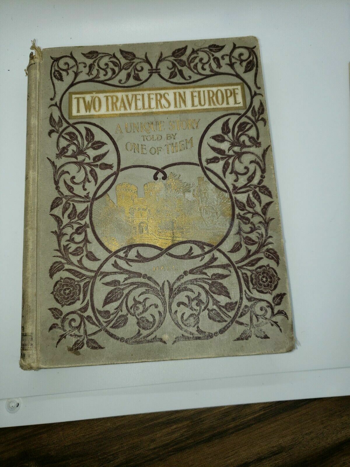 MRS HERMAN HALL Two Travelers In Europe A Unique Story Morocco Italy France 1898