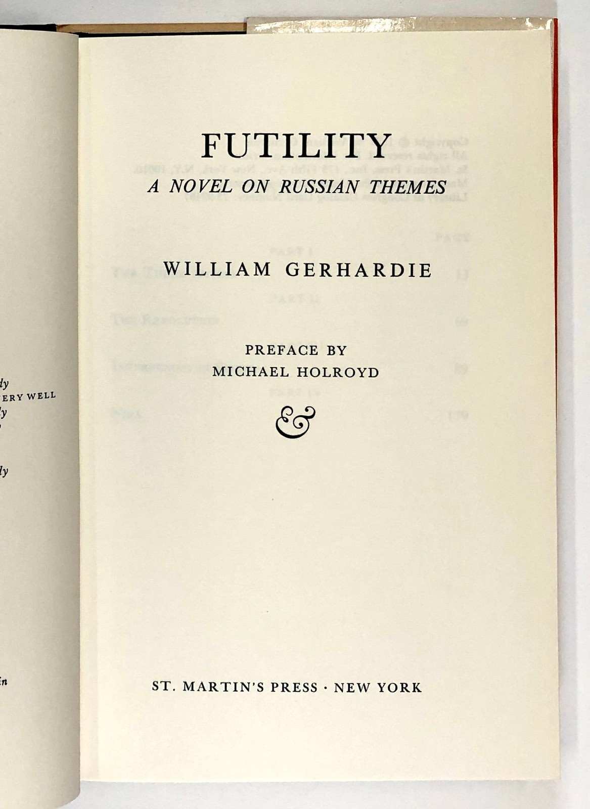 William Gerhardie / Futility A Novel on Russian Themes 1971