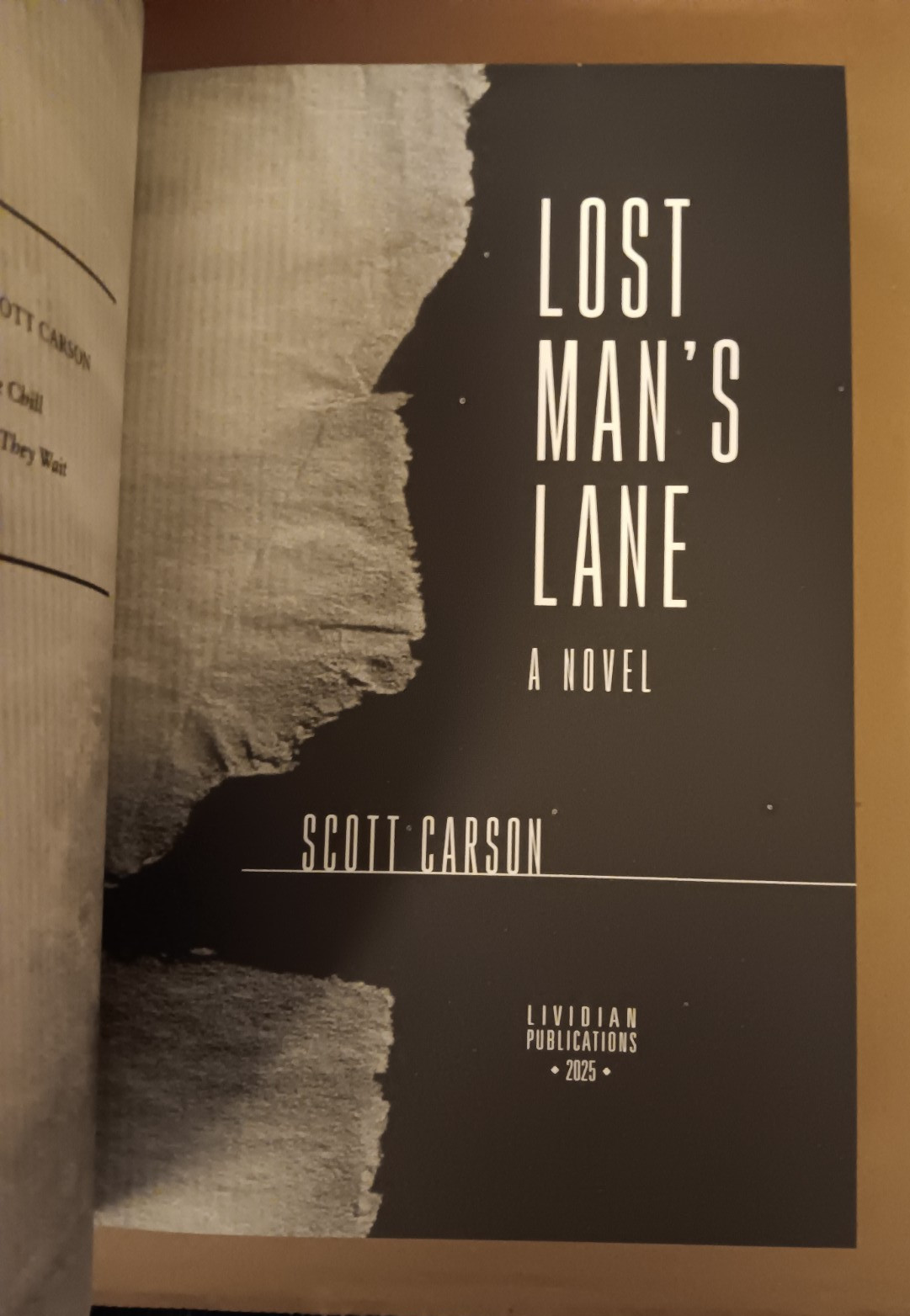 LOST MAN’S LANE-SCOTT CARSON, LIVIDIAN PUBLICATIONS, SIGNED/NUMBERED SLIPCASED
