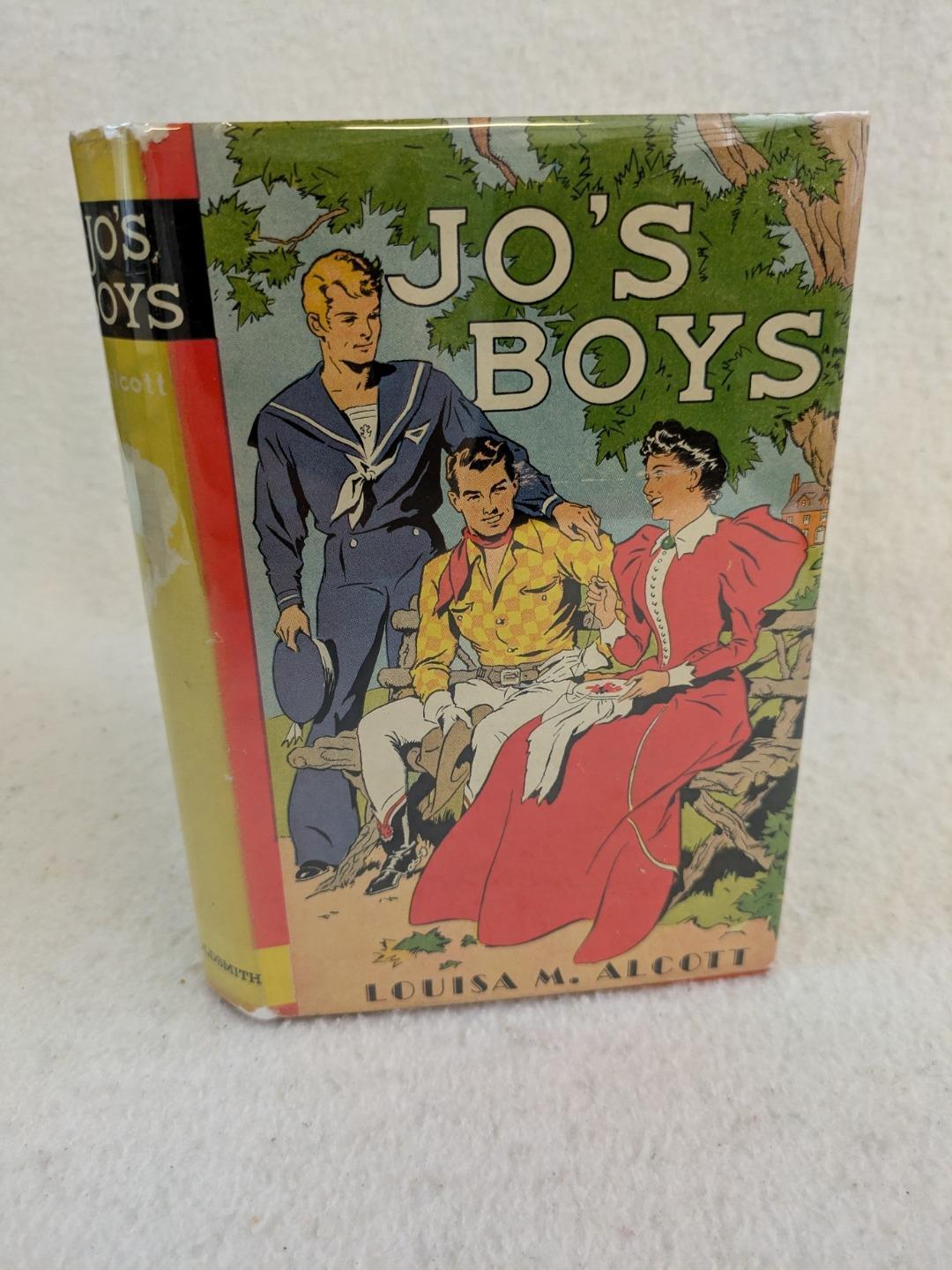 Louisa M. Alcott JO’S BOYS Goldsmith Publishing Co., Chicago circa 1930s HC/DJ