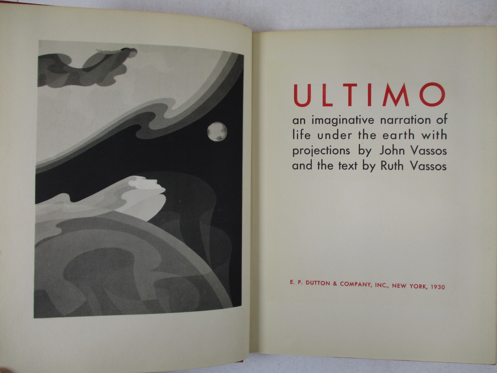 1st ED „Ultimo: Imaginative Narration“ John & Ruth Vassos 1930 E.P. Dutton HC