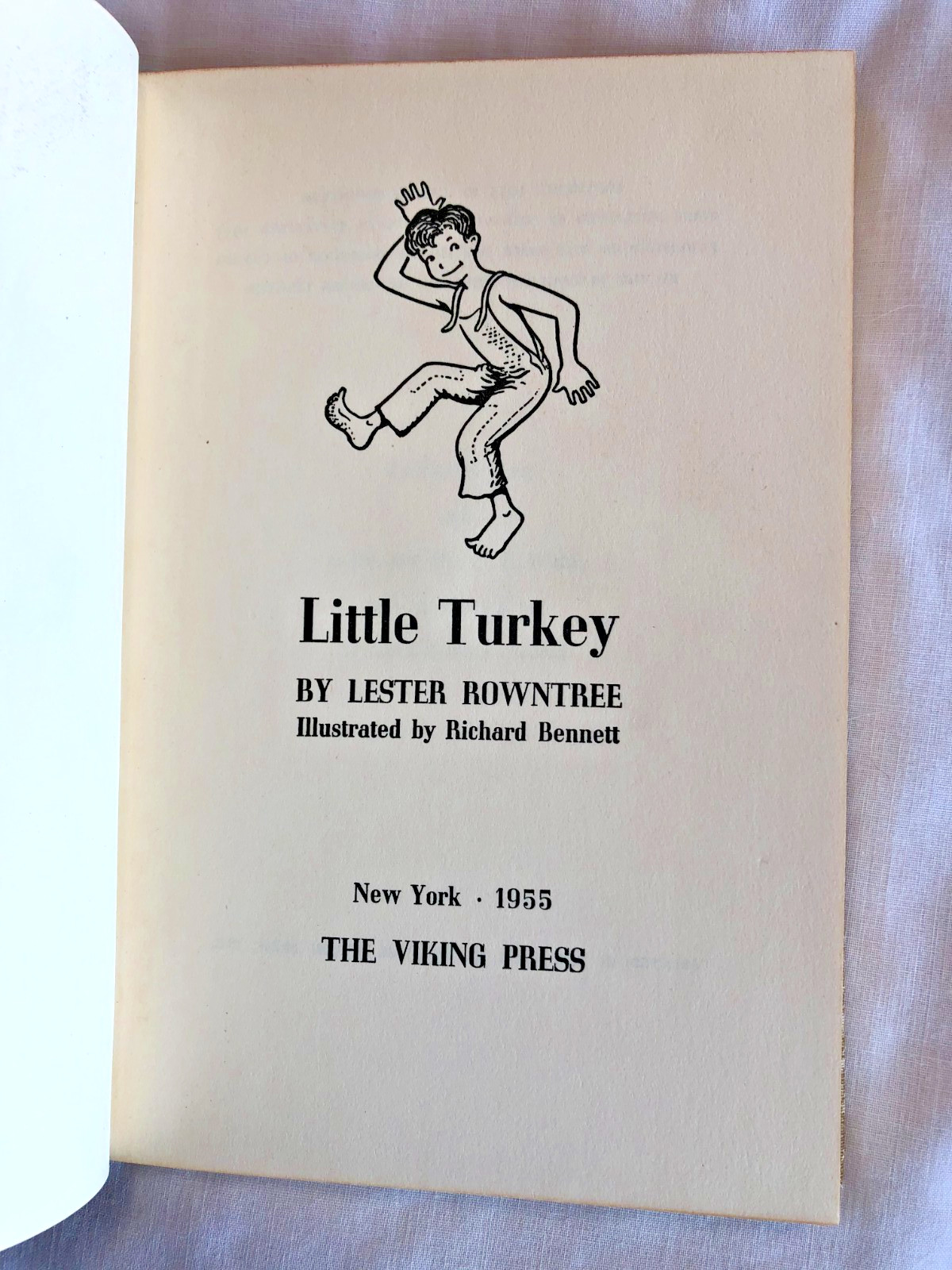 Little Turkey BY Lester Rowntree 1955 Viking Press *SIGNED * ILLUS. HB