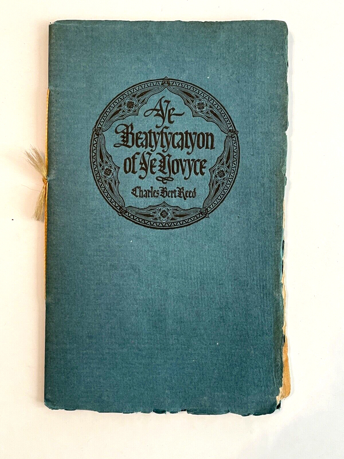YE BEATYFYCATYON OF YE NOVYCE Will Ransom scarce 1923 Private Press