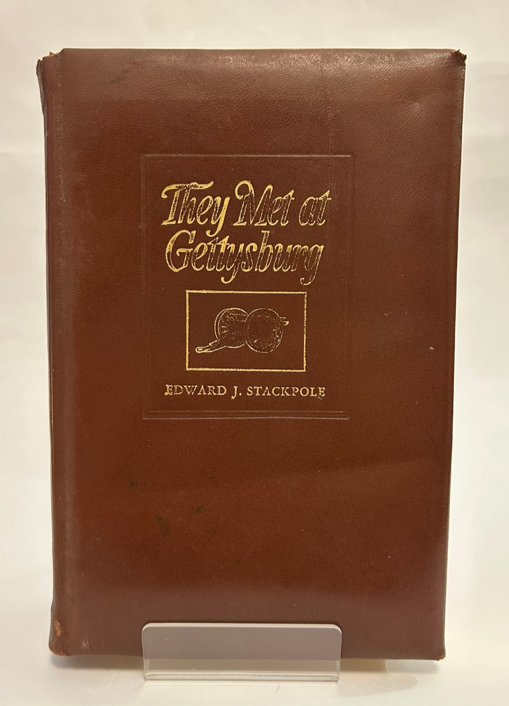 SIGNED They Met at Gettysburg Edward Stackpole 1956 1st Ed Leather Civil War Boo