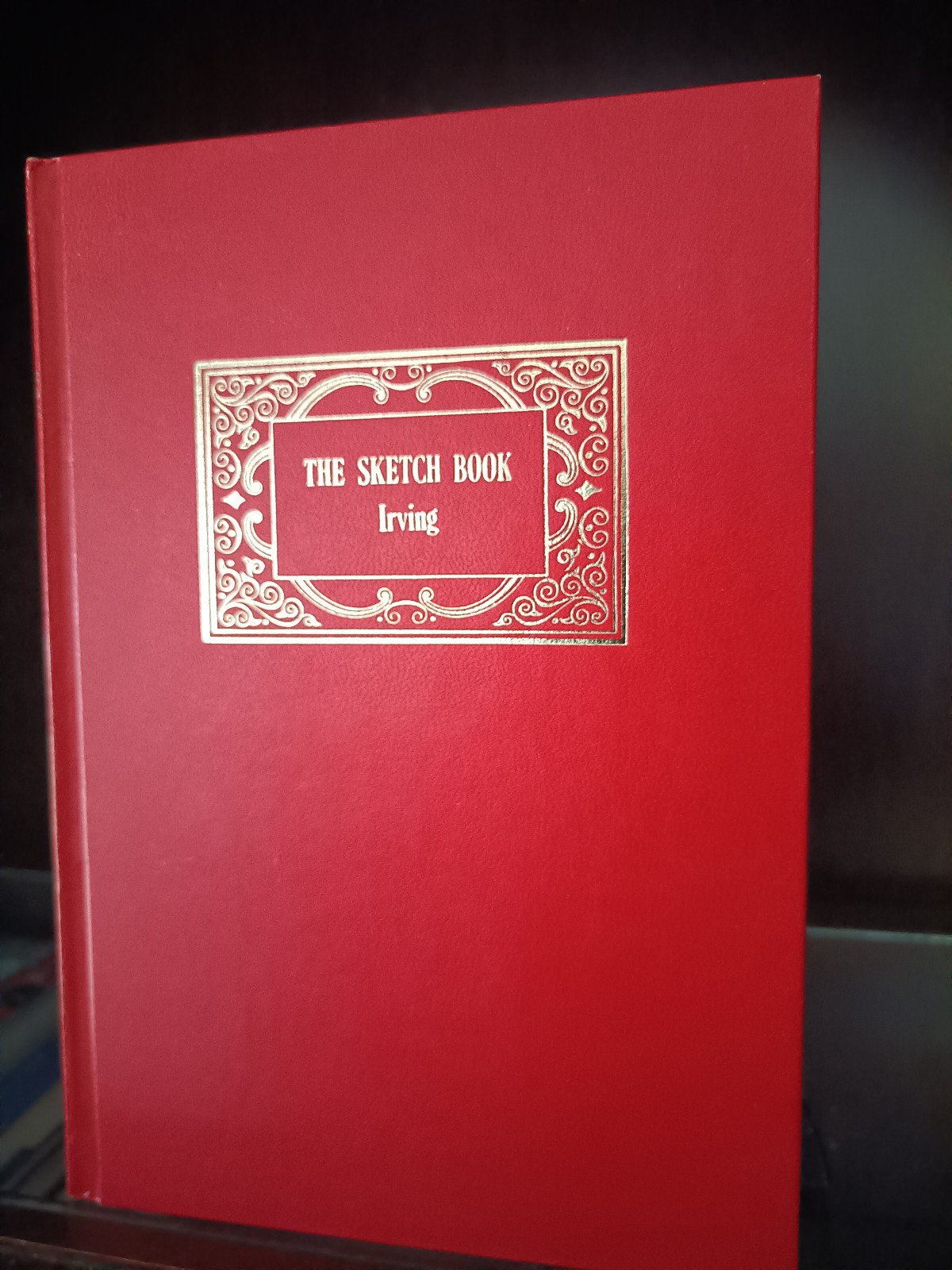 WORLD’S GREATEST LITERATURE_The Sketch Book_Washington Irving_1965_Very Good