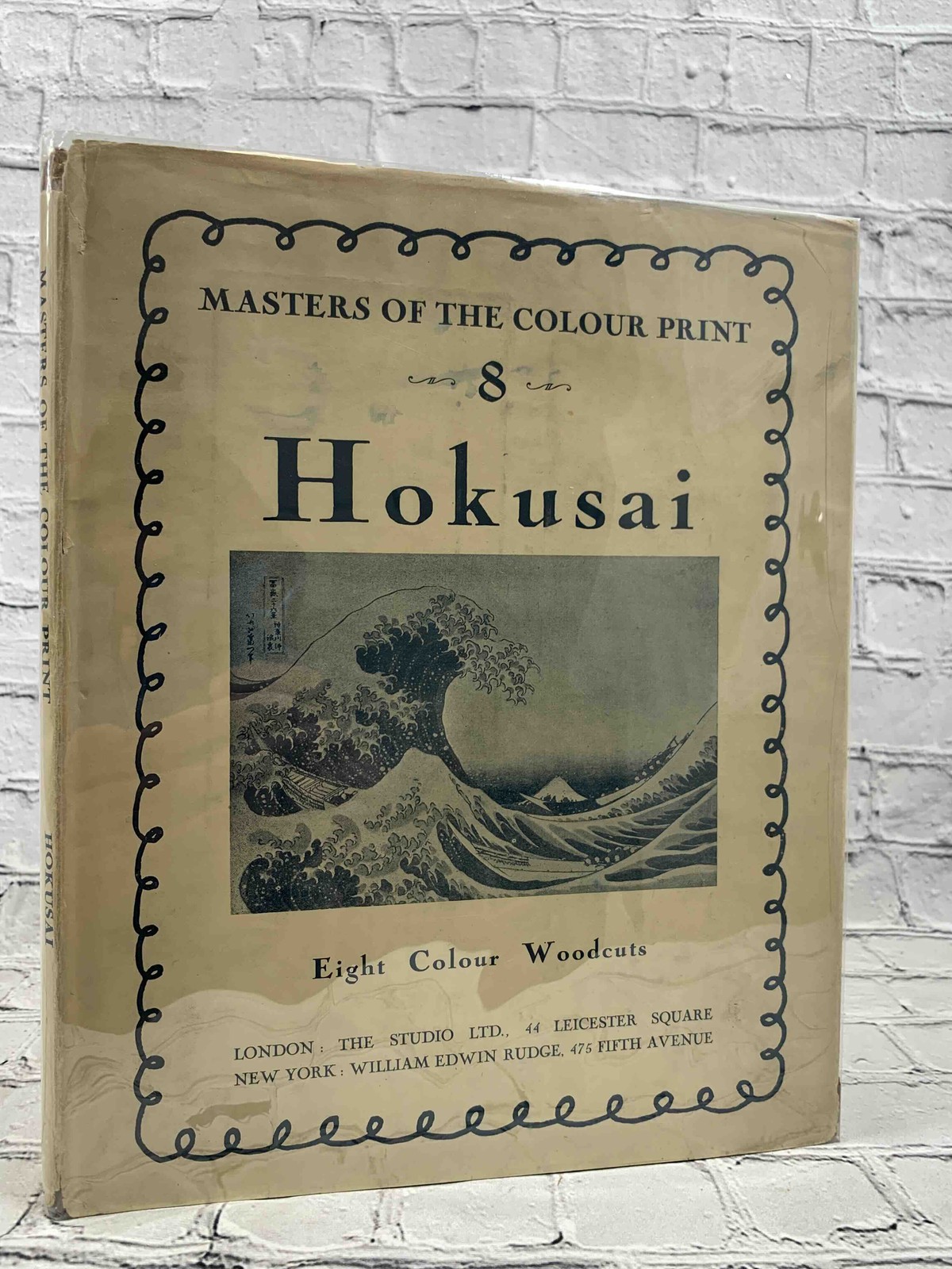 Hokusai: Eight Colour Woodcuts by The Studio LTD [1st Edition · · 1930]