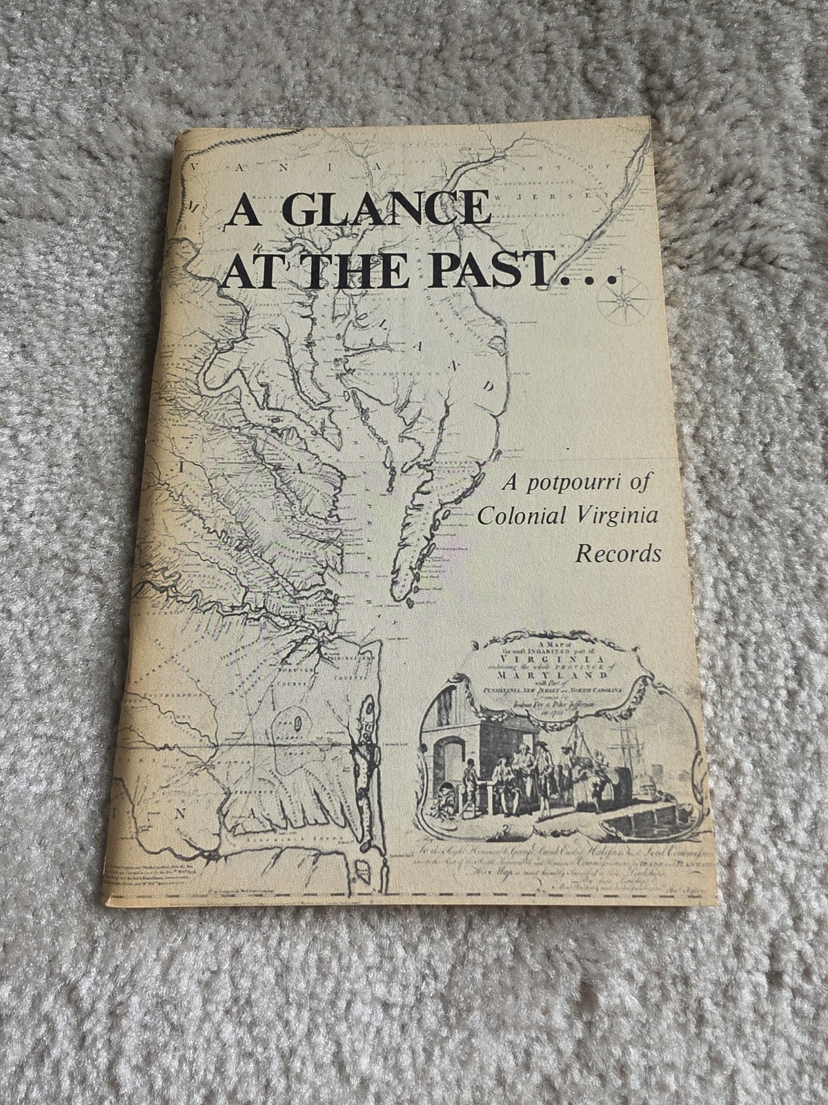 A Glance At The Past A Potpourri of Colonial Virginia Records 1978 Vintage Book