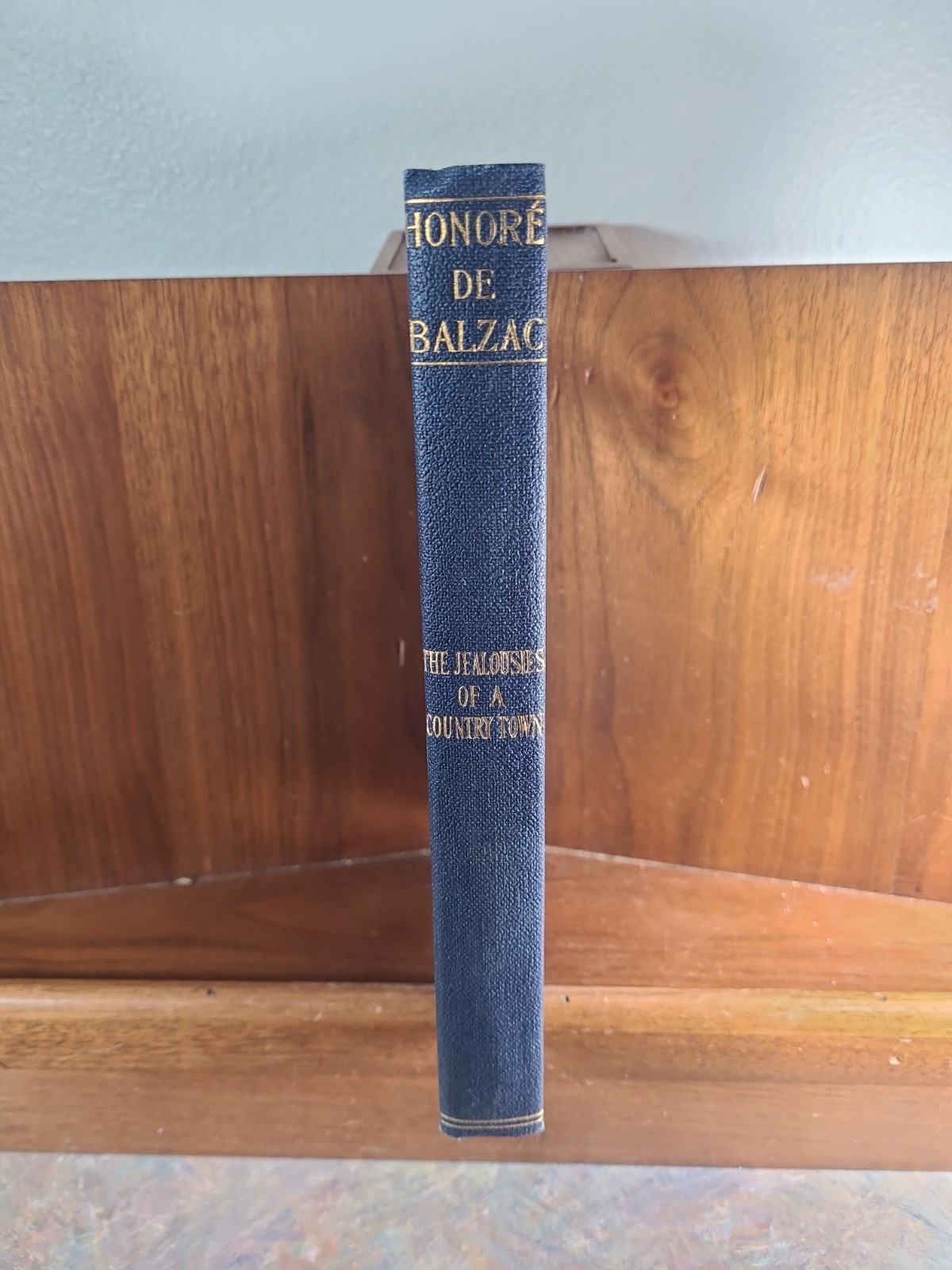 Honore De Balzac In Twenty-five Volumes Vol. 7, The Jealousies Of A Country Town
