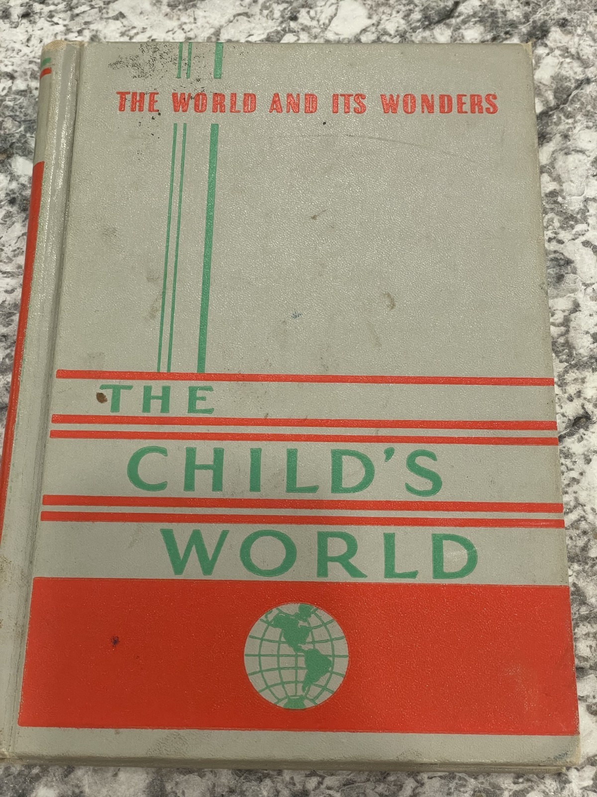 The Child’s World Volume 4 The World And It’s Wonders. 1955 – Vintage Book