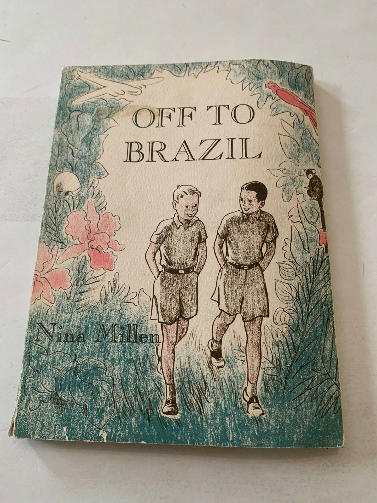 1951 Off To Brazil by Nina Millen Friendship Press Softcover