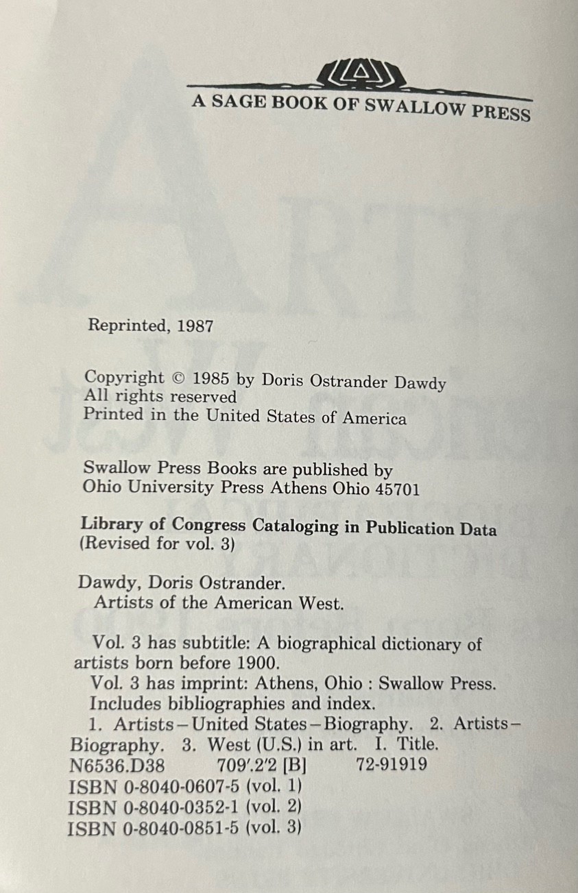 ARTISTS OF THE AMERICAN WEST A Biographical Dictionary by Dawdy 3 Volume set
