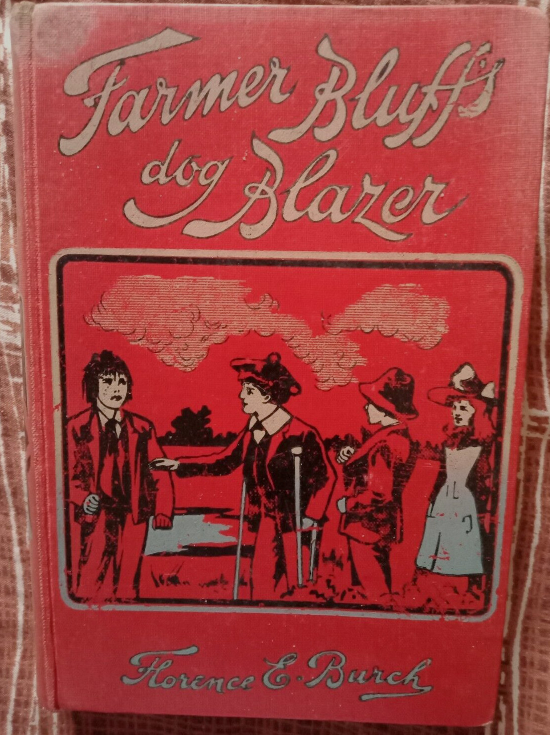 Farmer Bluff’s Dog Blazer Florence E. Burch Rare Antique Book circa 1900